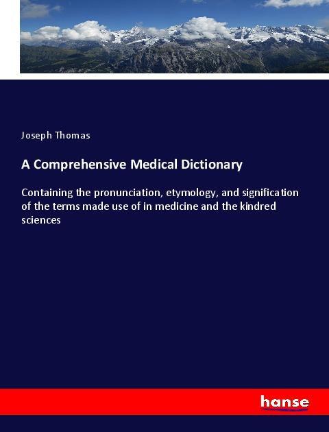 Vorderes Coverbild A Comprehensive Medical Dictionary