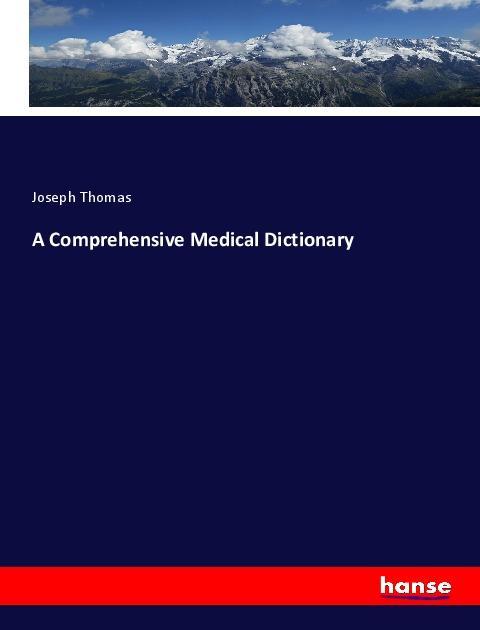 Vorderes Coverbild A Comprehensive Medical Dictionary
