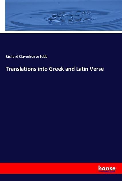 Vorderes Coverbild Translations into Greek and Latin Verse