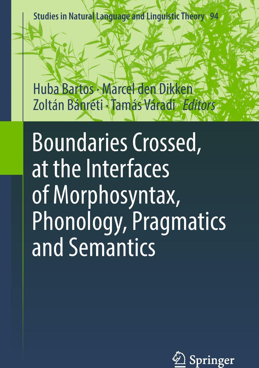 Vorderes Coverbild Boundaries Crossed, at the Interfaces of Morphosyntax, Phonology, Pragmatics and Semantics