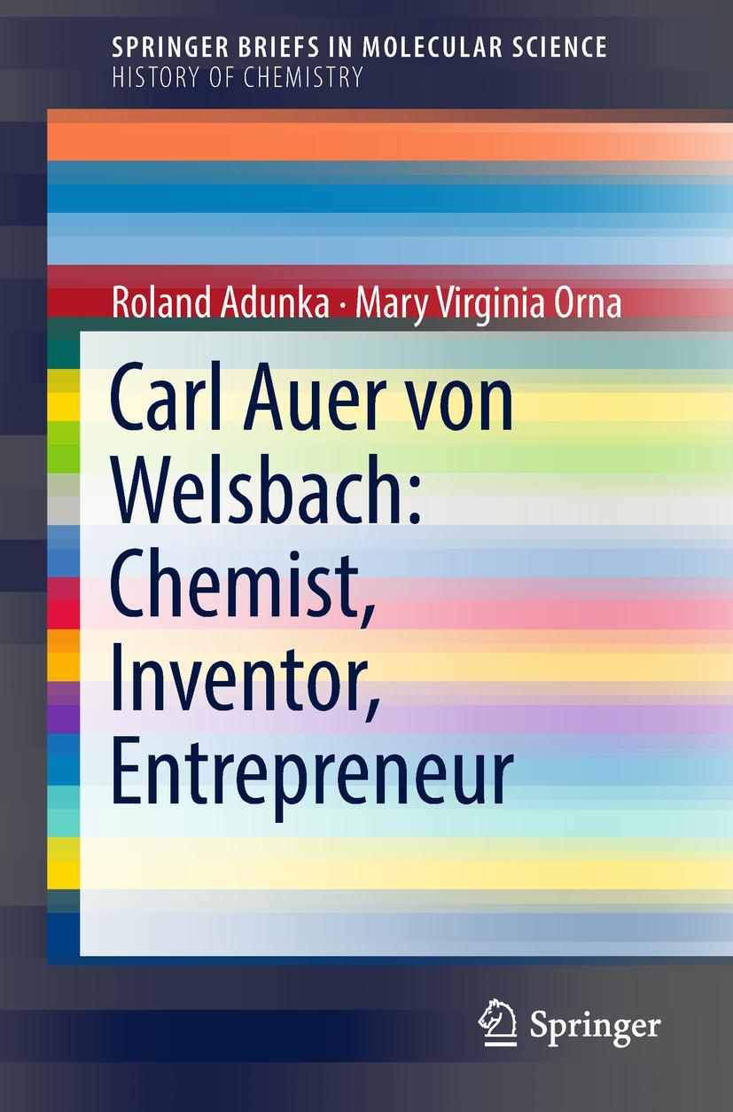 Vorderes Coverbild Carl Auer von Welsbach: Chemist, Inventor, Entrepreneur