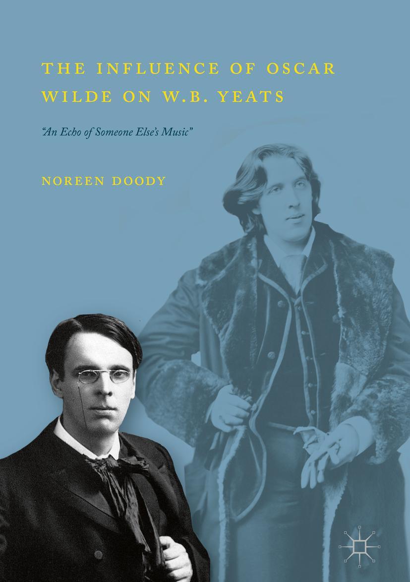 Vorderes Coverbild The Influence of Oscar Wilde on W.B. Yeats