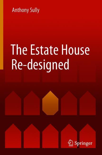 Vorderes Coverbild The Estate House Re-designed