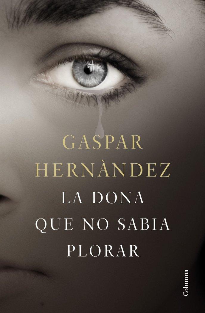 Vorderes Coverbild La dona que no sabia plorar