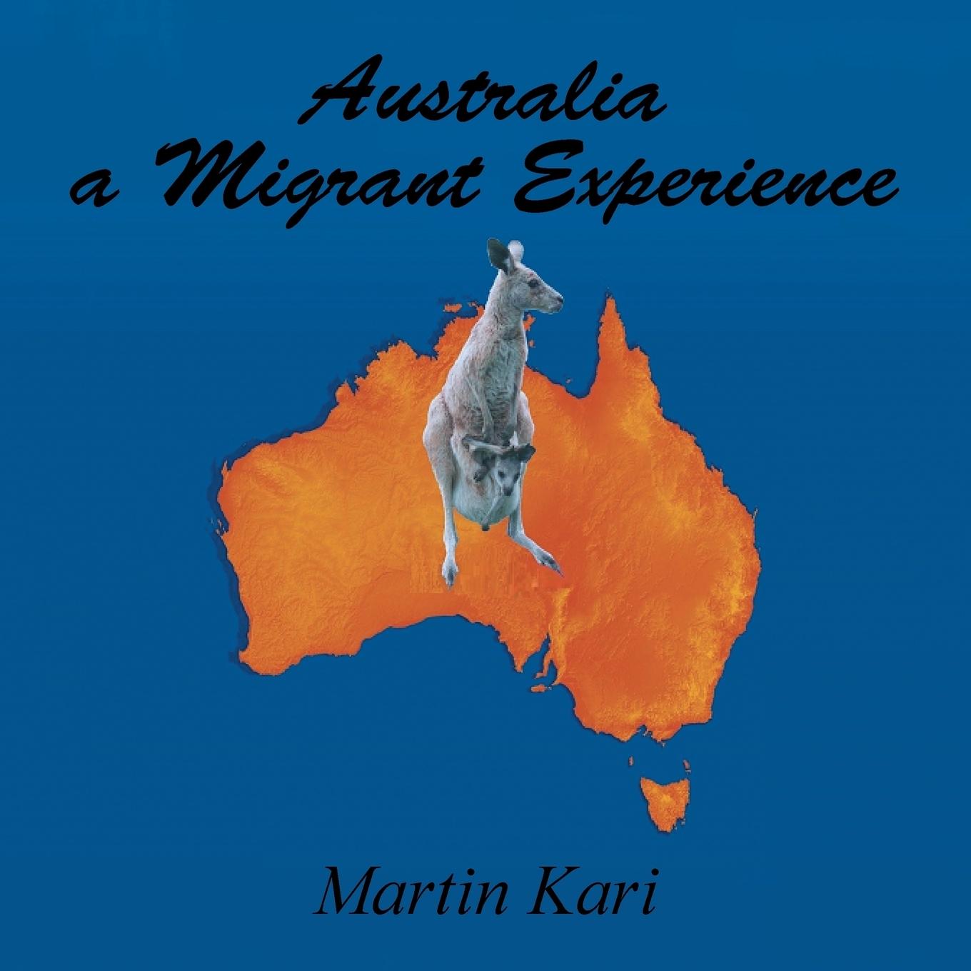 Vorderes Coverbild Australia a Migrant Experience