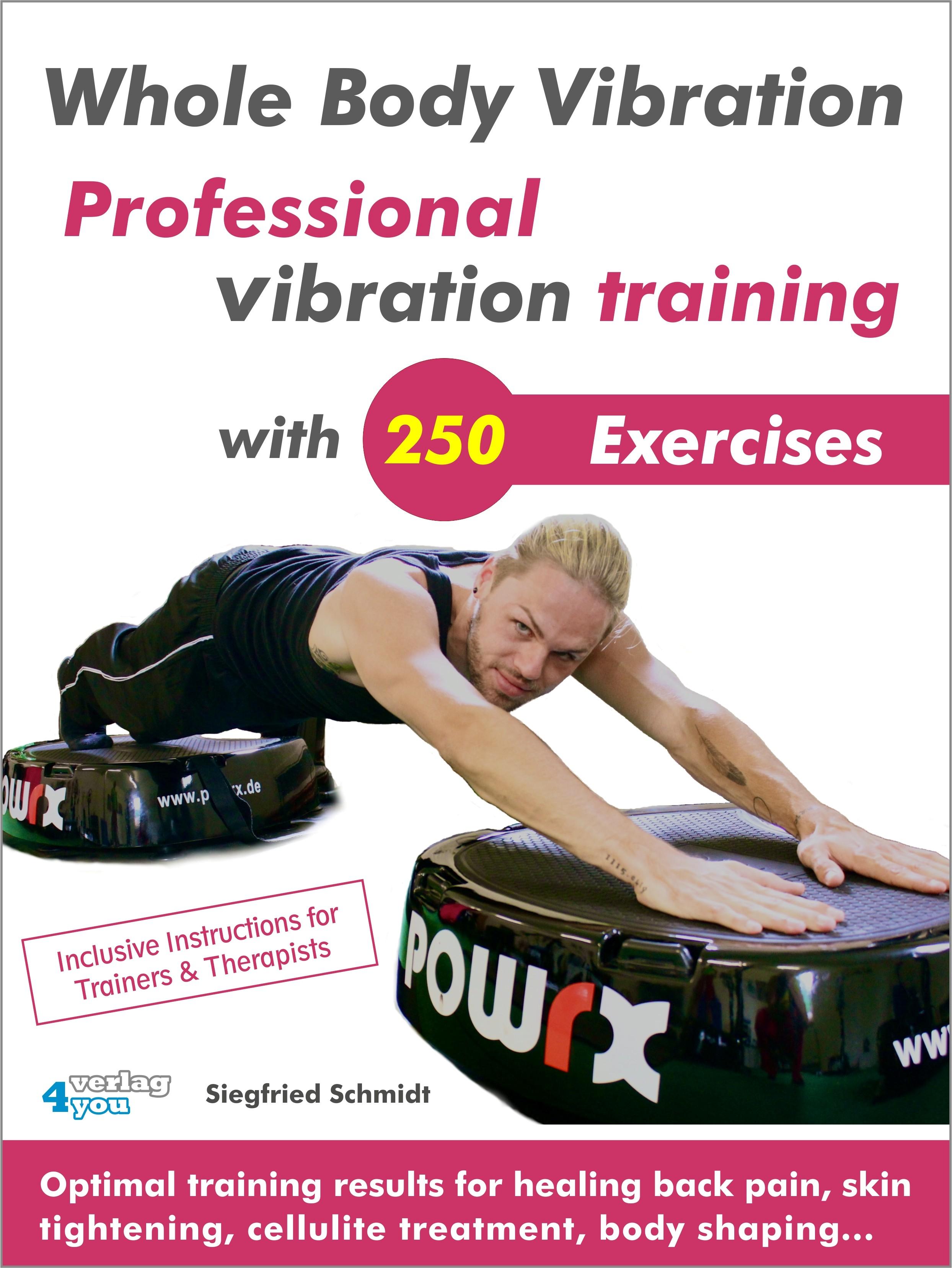 Vorderes Coverbild Whole Body Vibration. Professional vibration training with 250 Exercises