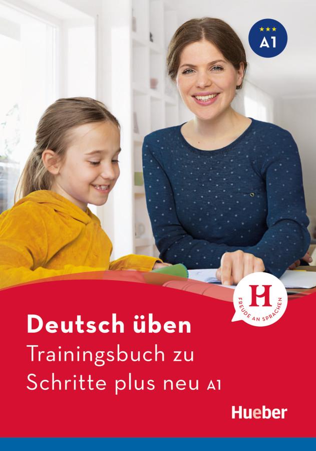 Vorderes Coverbild Deutsch üben Trainingsbuch zu Schritte plus neu A1