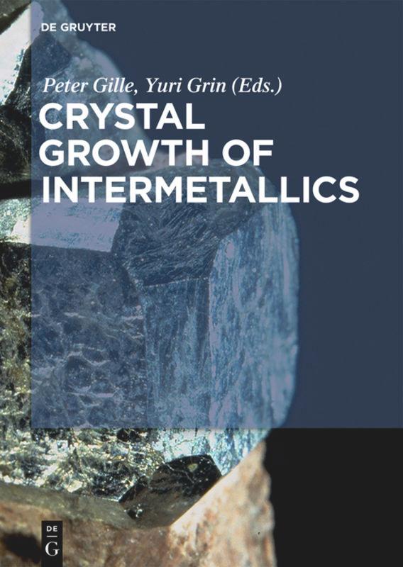 Vorderes Coverbild Crystal Growth of Intermetallics