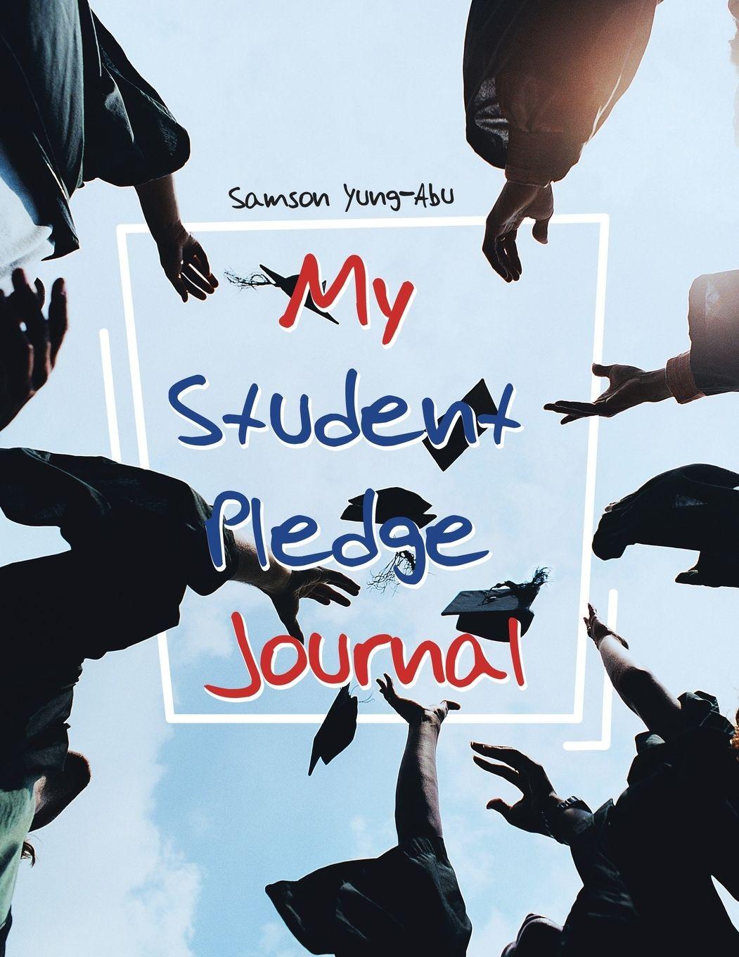 Vorderes Coverbild My Student Pledge Journal