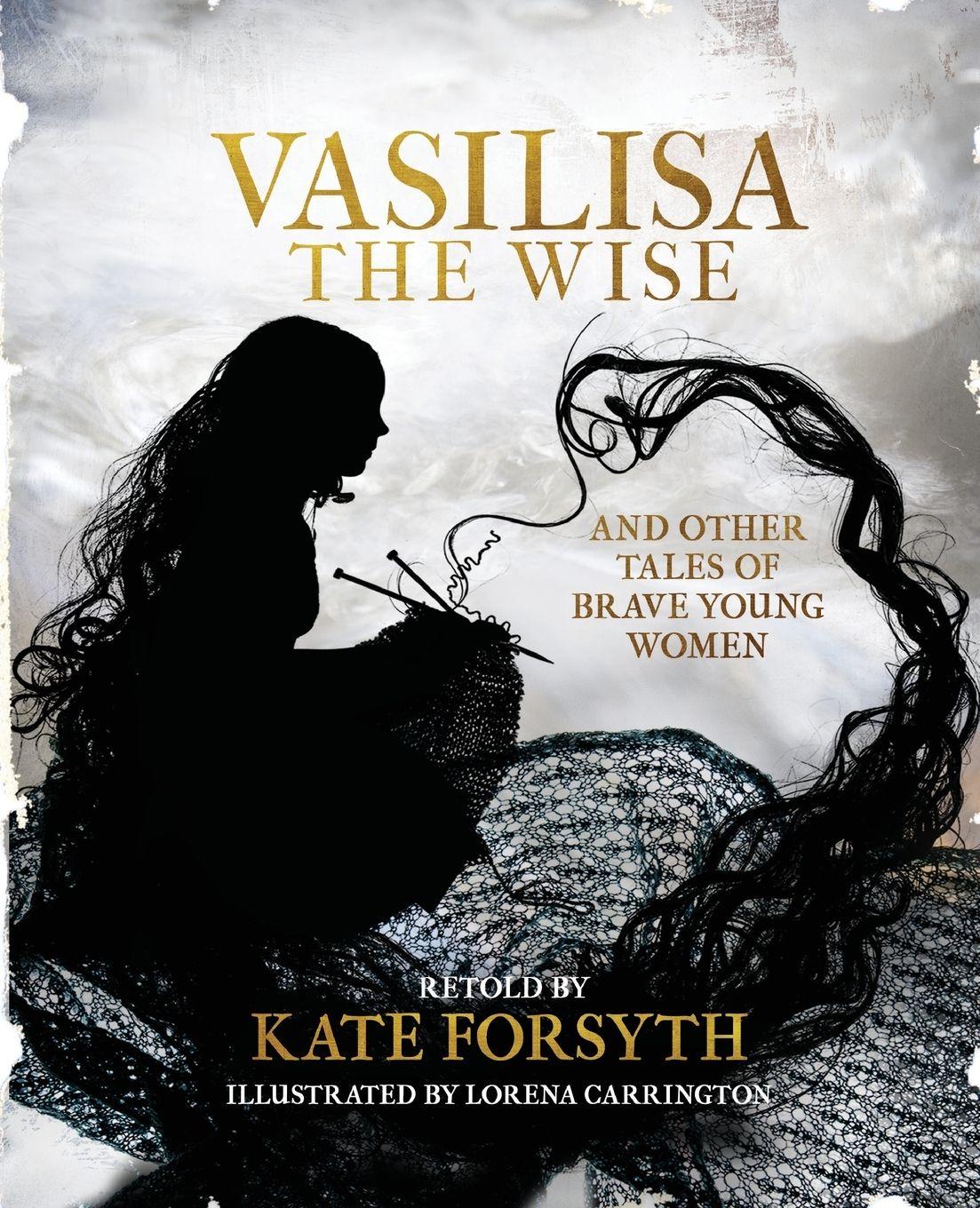 Vorderes Coverbild Vasilisa the Wise and tales of other brave young women