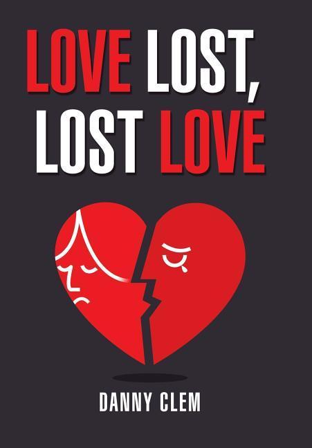 Vorderes Coverbild Love Lost, Lost Love