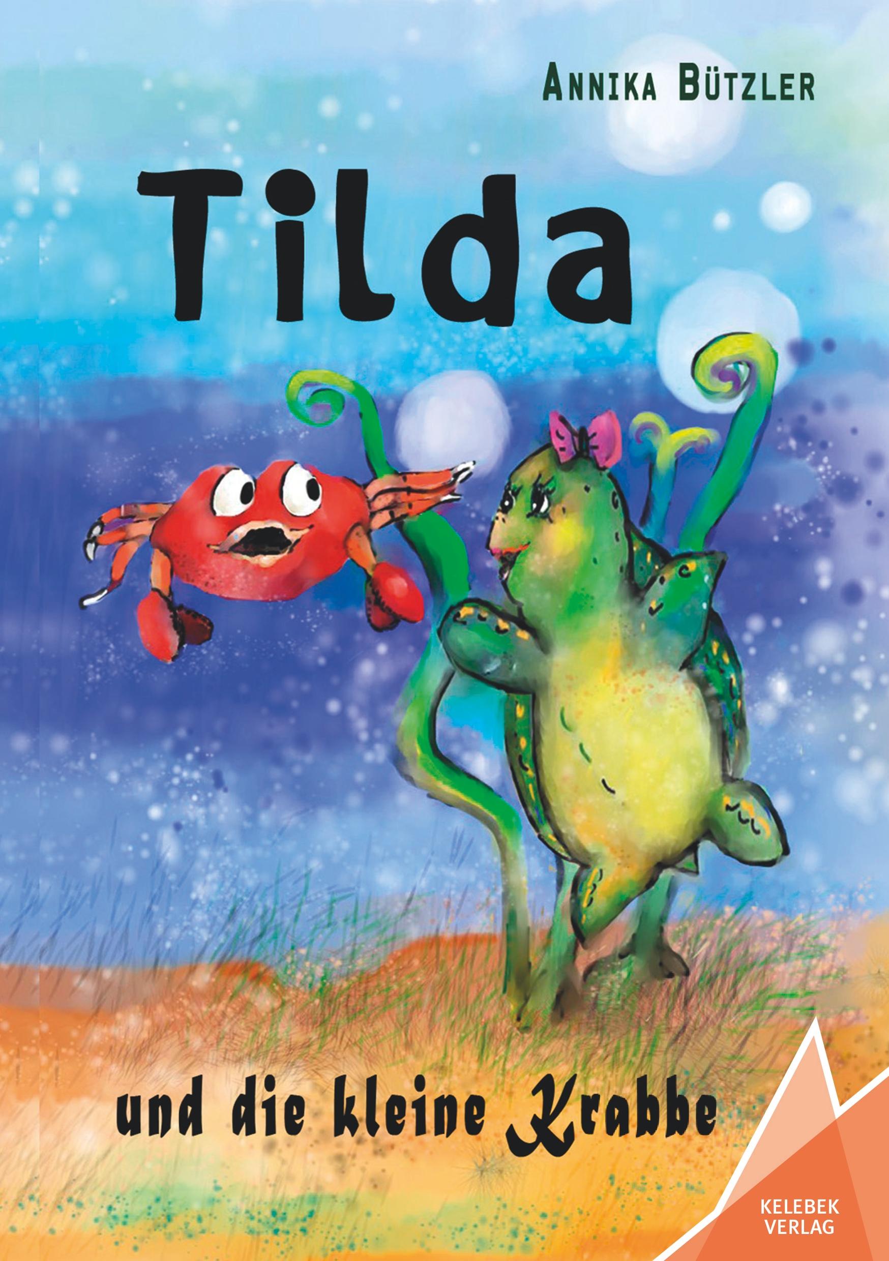 Vorderes Coverbild Tilda und die kleine Krabbe