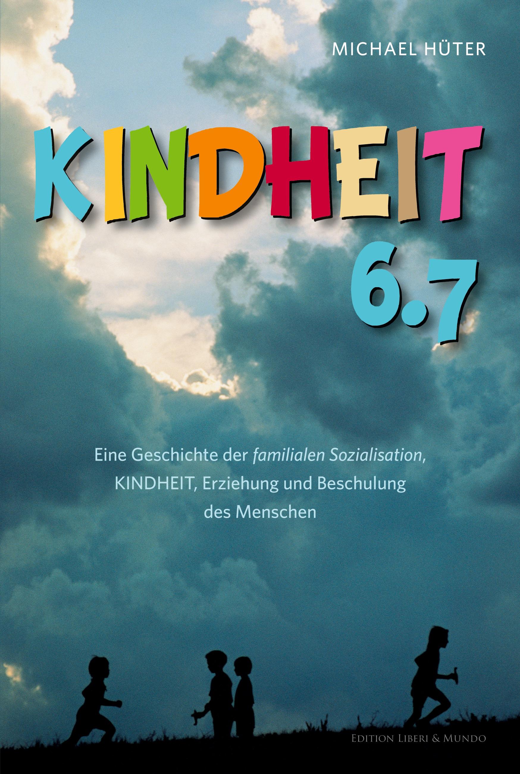Vorderes Coverbild Kindheit 6.7