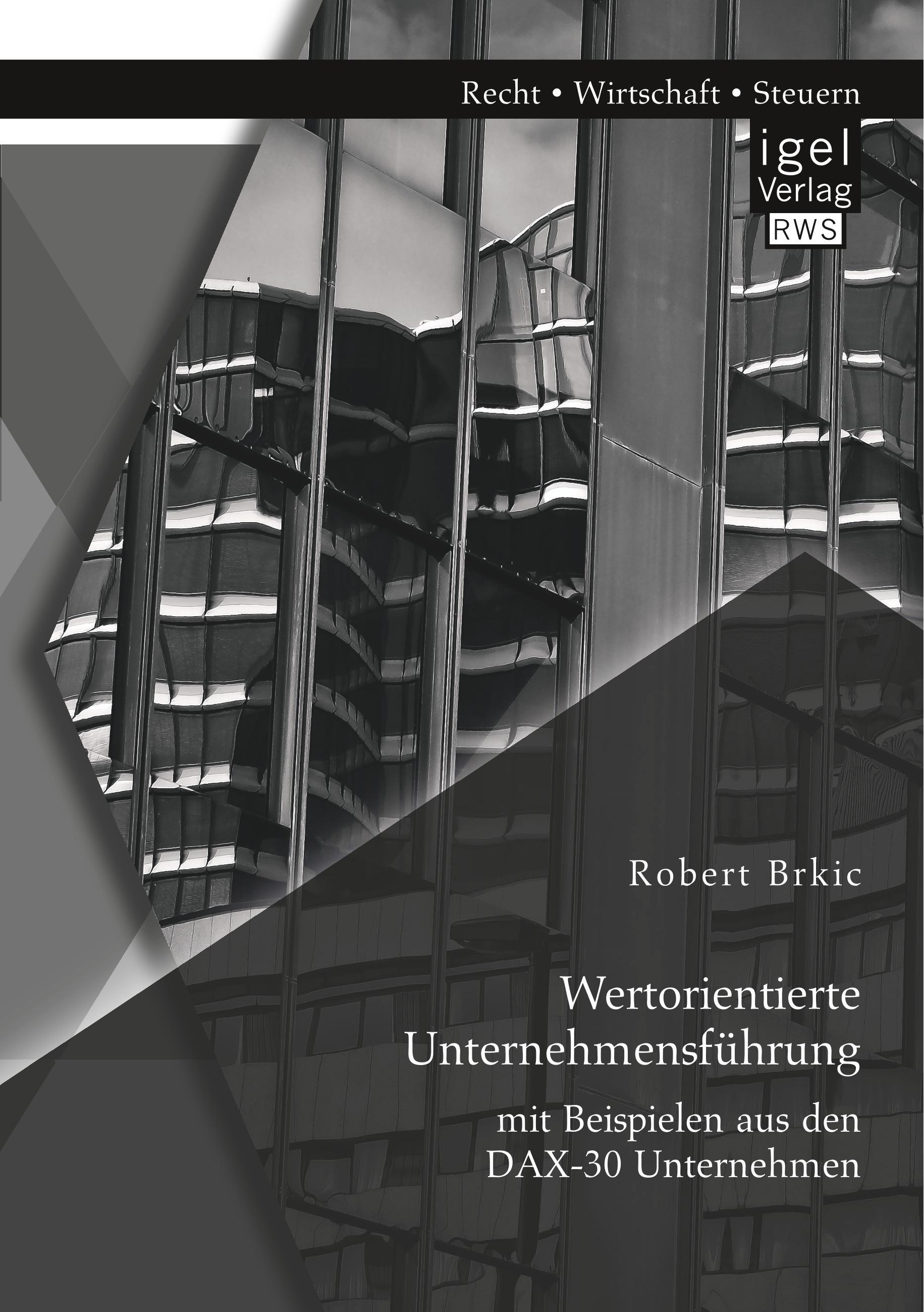 Vorderes Coverbild Wertorientierte Unternehmensführung mit Beispielen aus den DAX-30 Unternehmen
