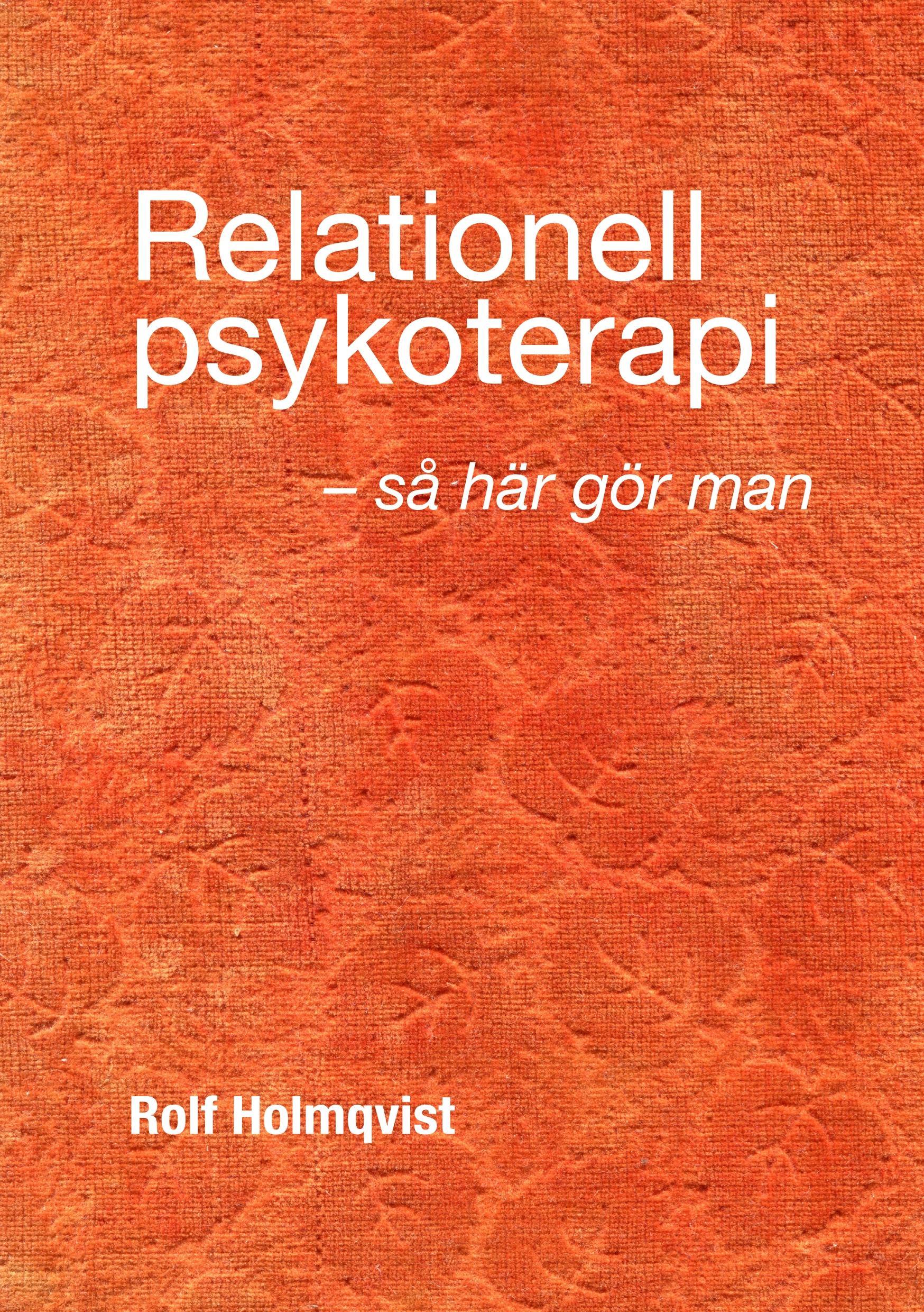 Vorderes Coverbild Relationell psykoterapi - så gör man