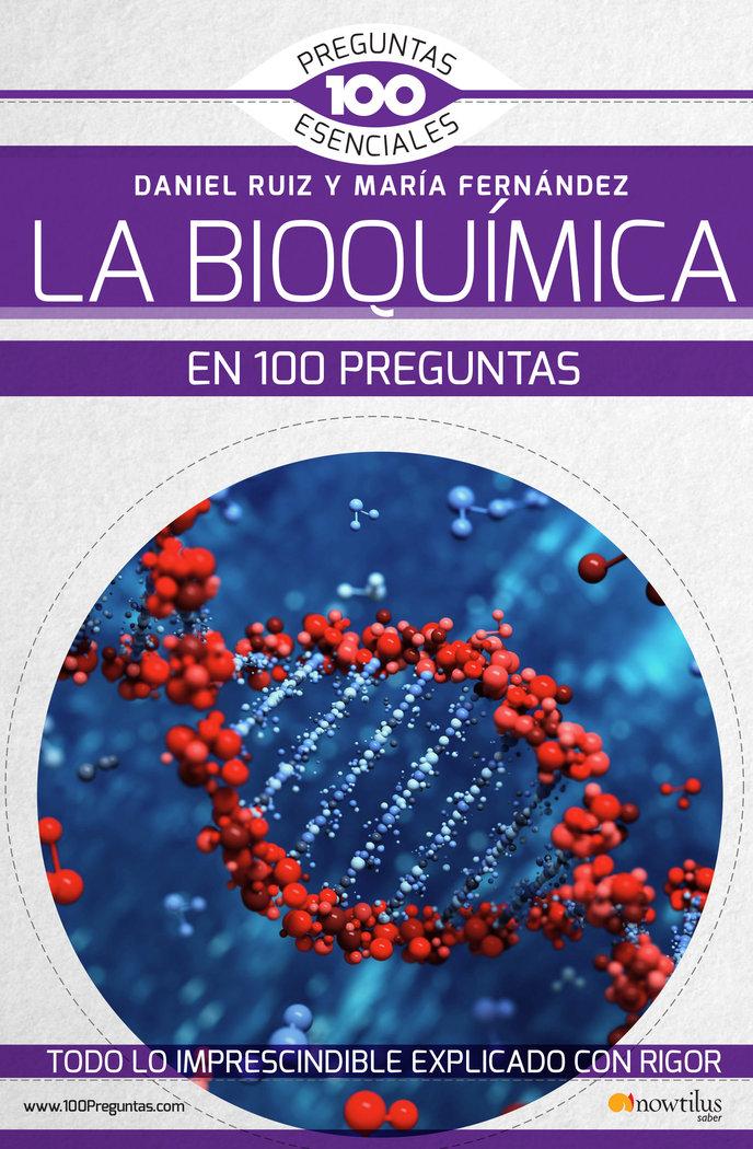 Vorderes Coverbild La bioquímica en 100 preguntas