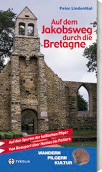 Vorderes Coverbild Auf dem Jakobsweg durch die Bretagne