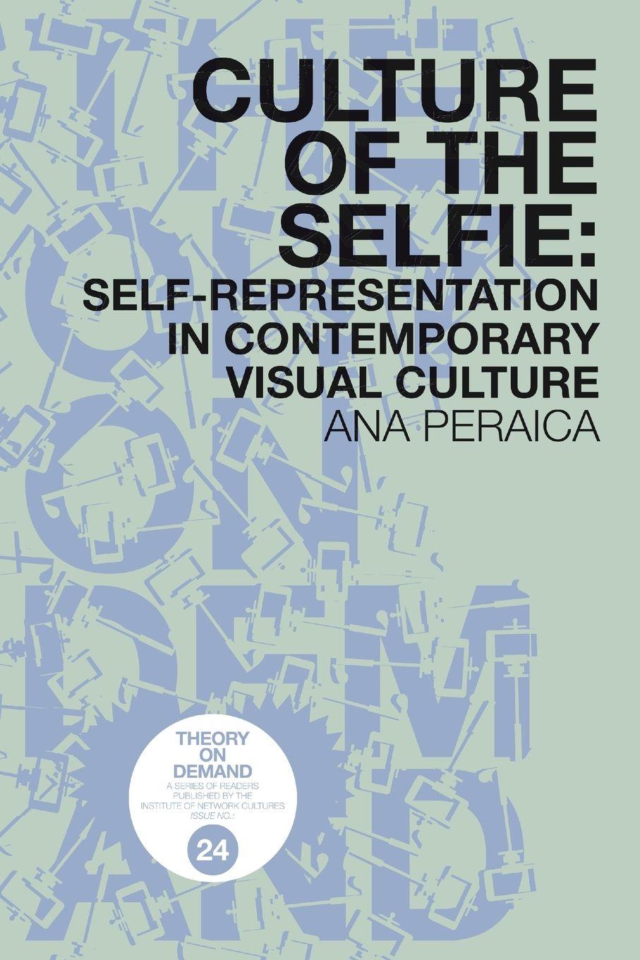 Vorderes Coverbild Culture of the Selfie