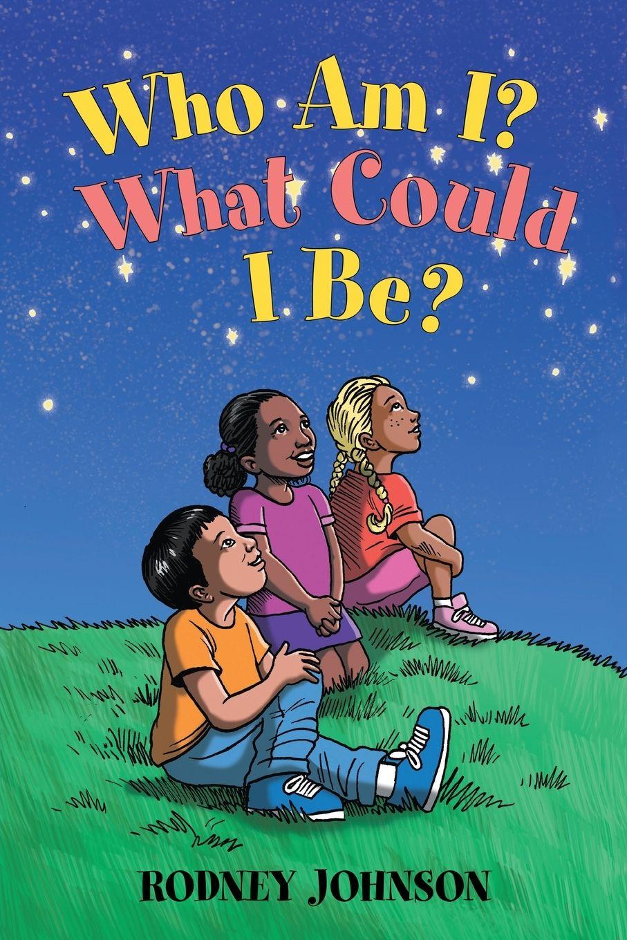 Vorderes Coverbild Who Am I? What Could I Be?