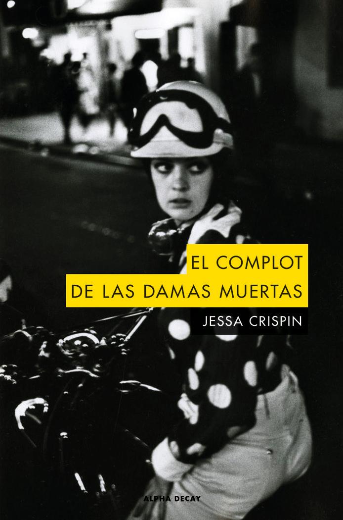 Vorderes Coverbild El complot de las damas muertas