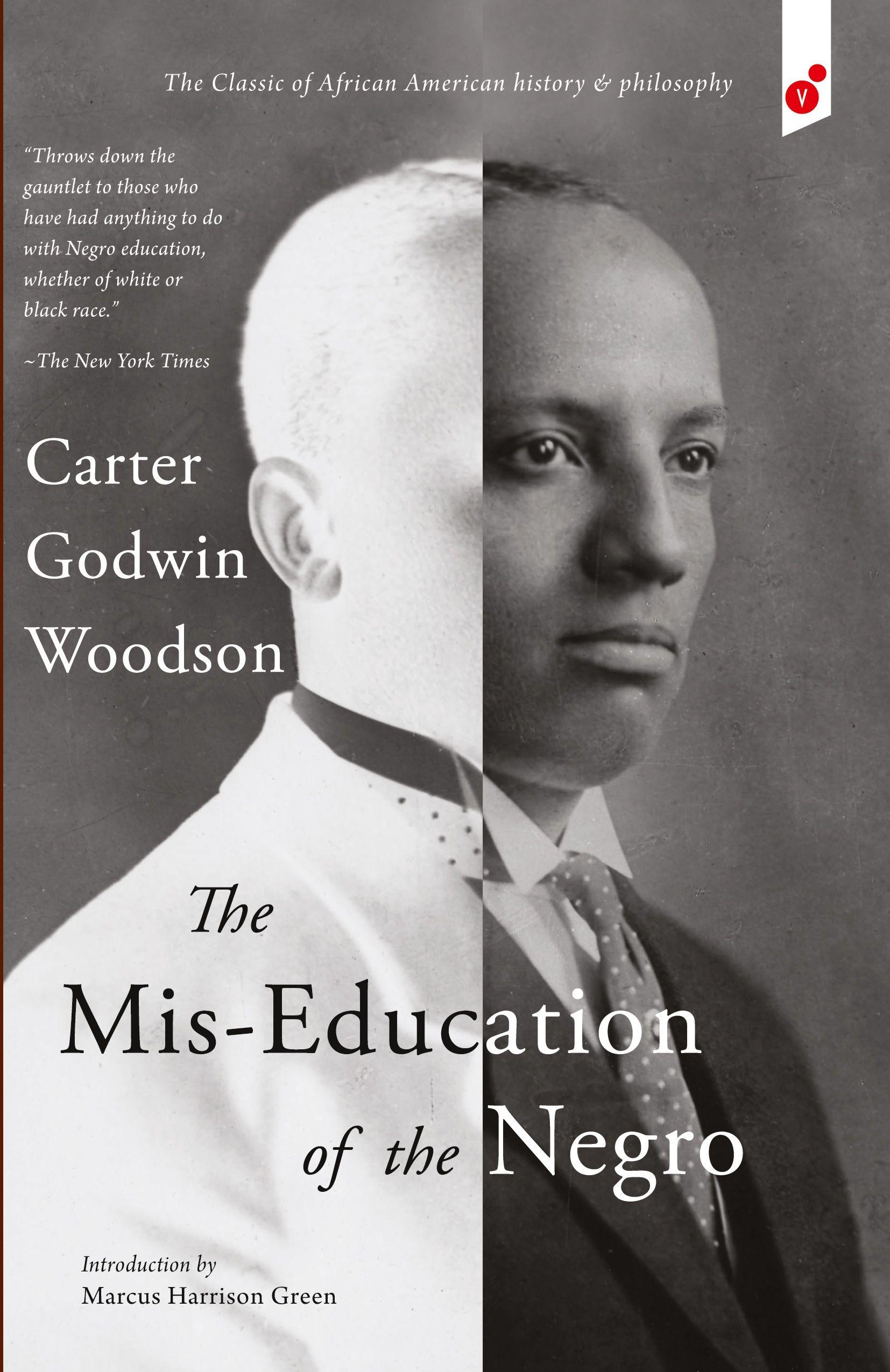 Vorderes Coverbild The Mis-Education of the Negro