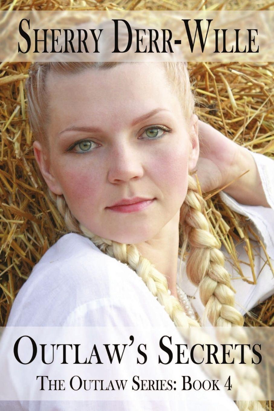 Vorderes Coverbild Outlaw's Secrets