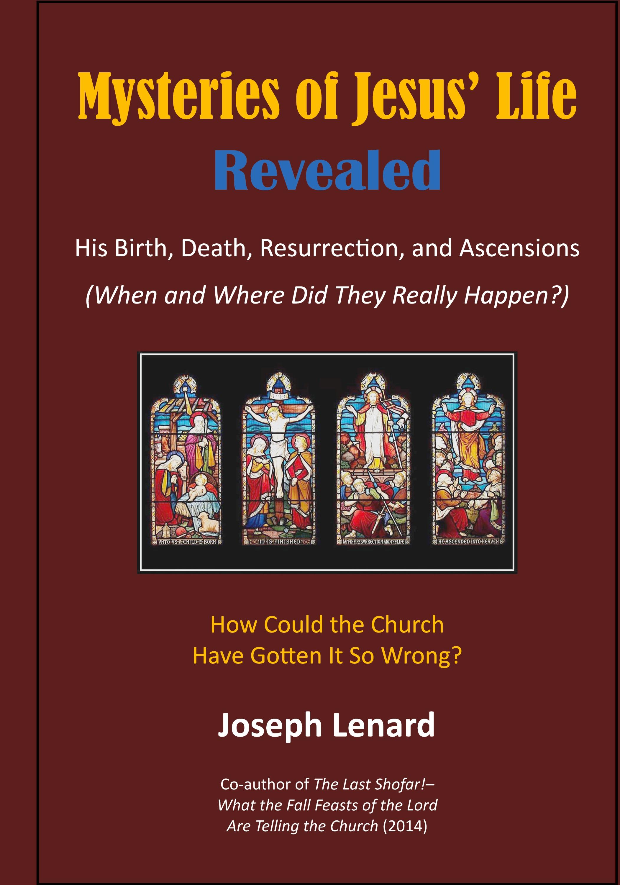 Vorderes Coverbild Mysteries of Jesus' Life Revealed