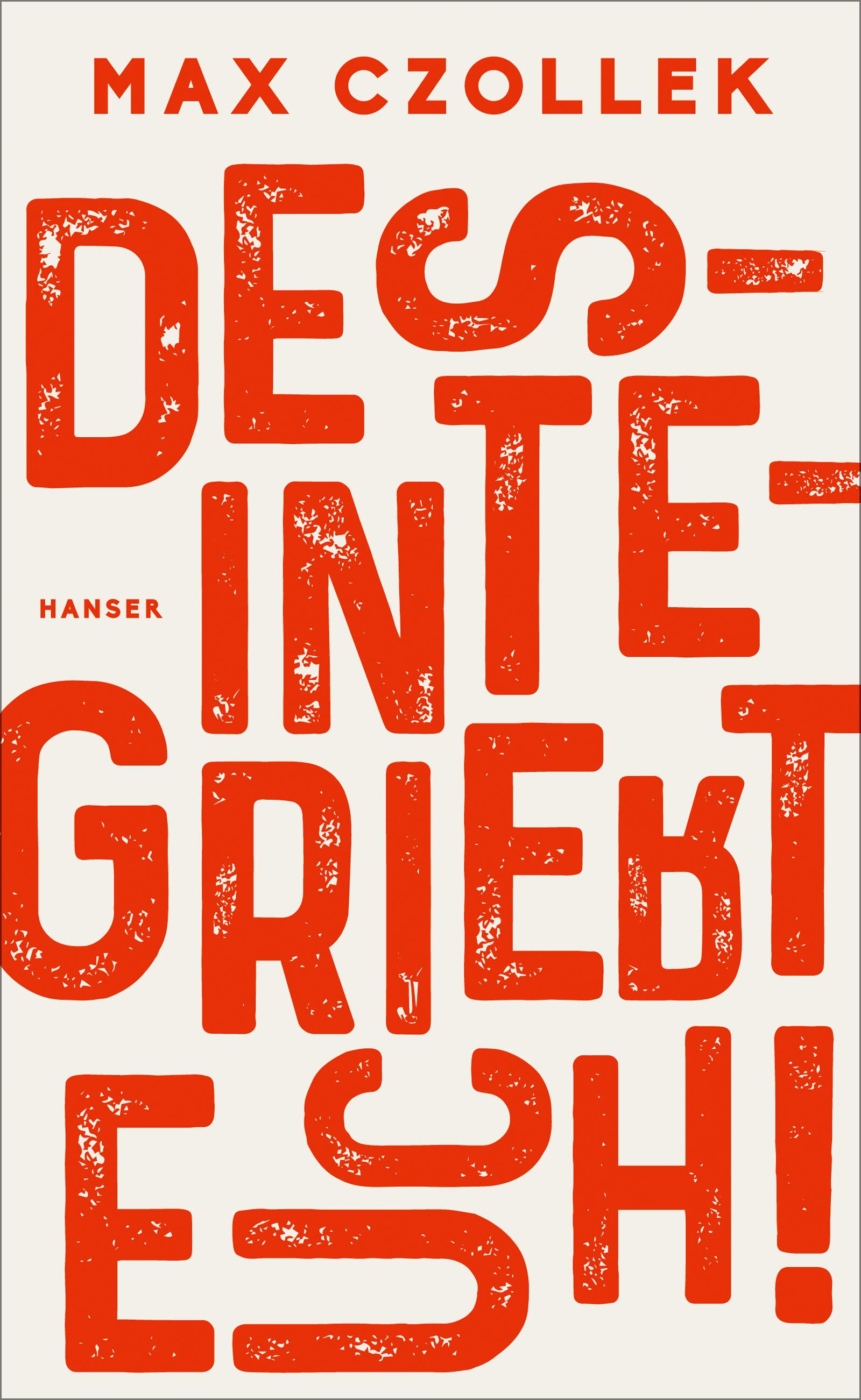 Vorderes Coverbild Desintegriert euch!