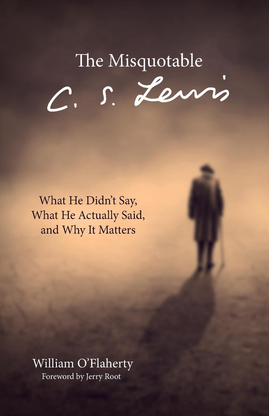 Vorderes Coverbild The Misquotable C.S. Lewis