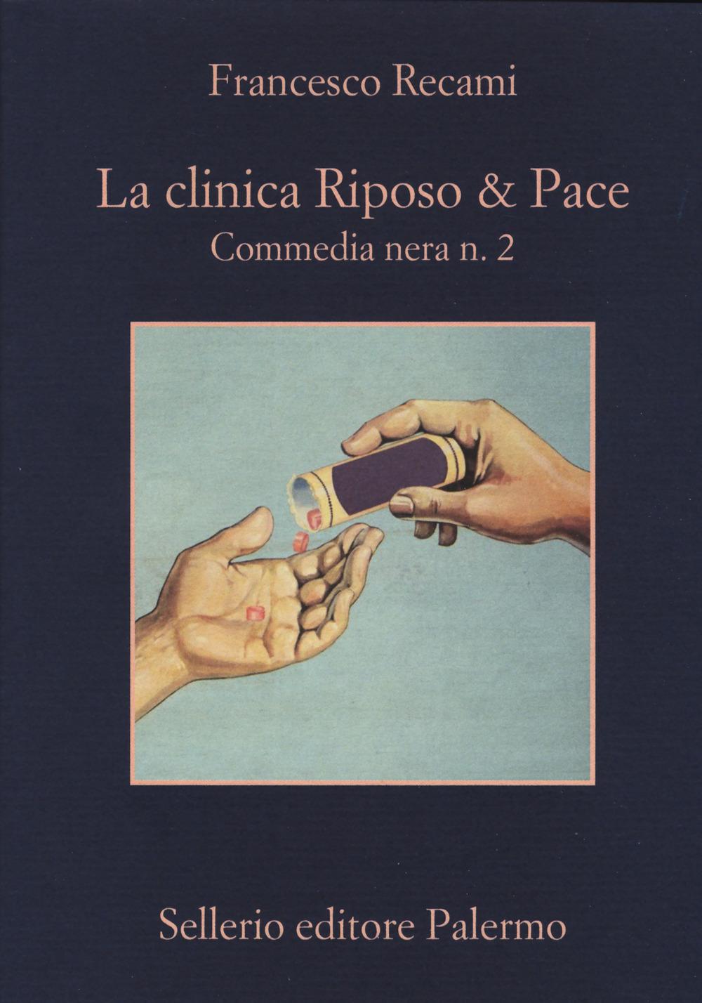 Vorderes Coverbild La clinica Riposo & pace. Commedia nera n. 2