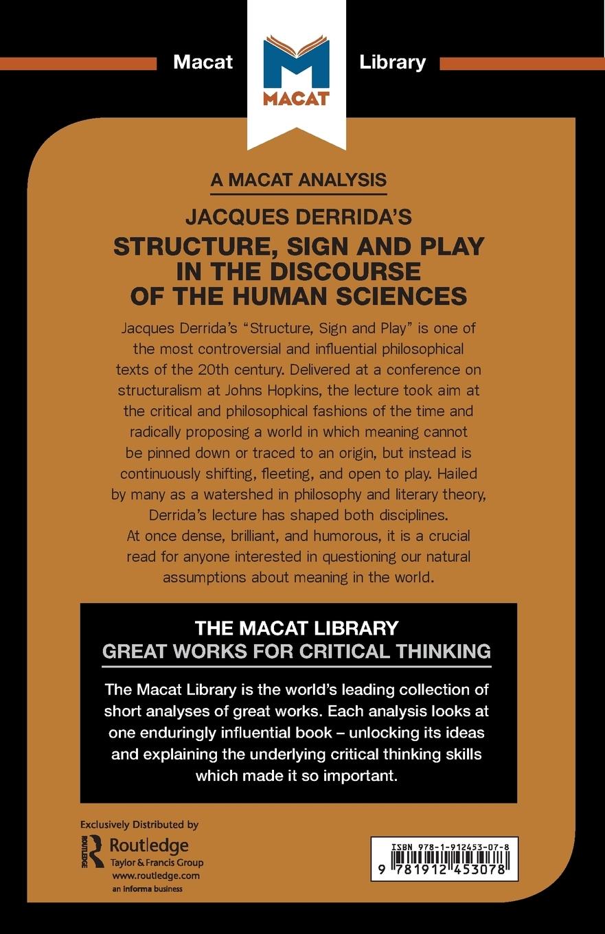 Rückseitencover An Analysis of Jacques Derrida's Structure, Sign, and Play in the Discourse of the Human Sciences