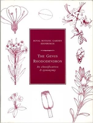 Vorderes Coverbild The Genus Rhododendron: Its Classification and Synonymy