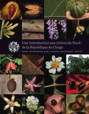 Vorderes Coverbild Une Introduction Aux Arbres Du Nord de la République Du Congo