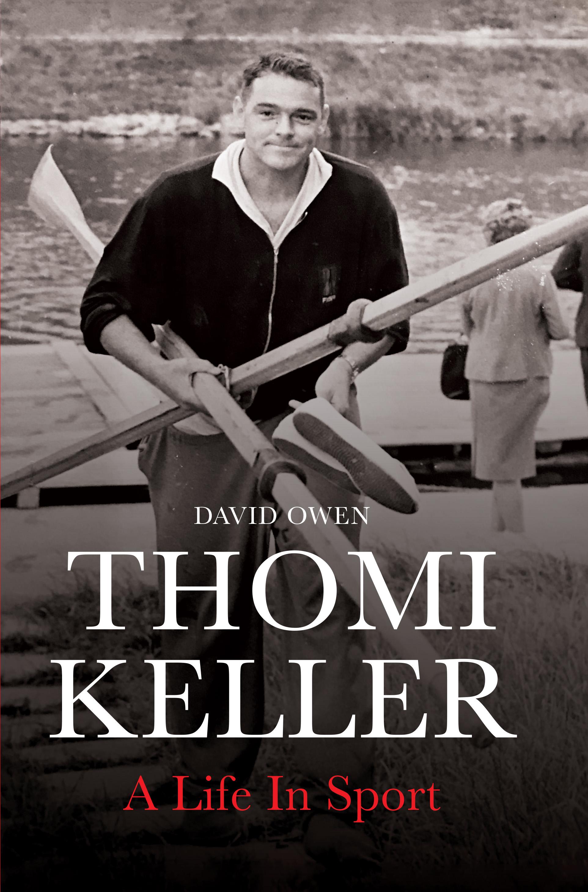 Vorderes Coverbild Thomi Keller: A Life in Sport