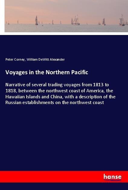 Vorderes Coverbild Voyages in the Northern Pacific