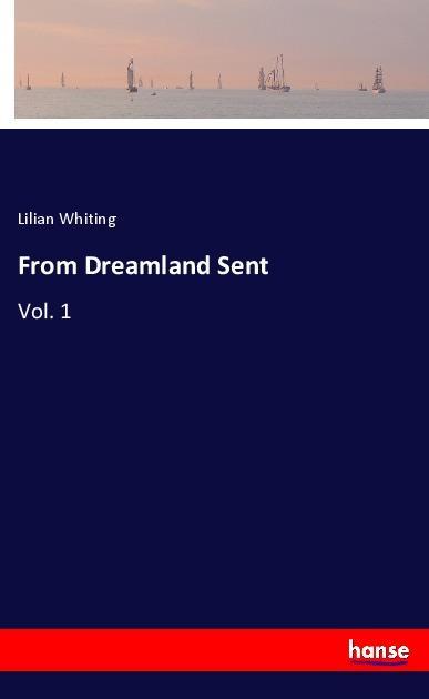 Vorderes Coverbild From Dreamland Sent