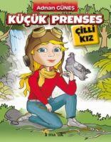 Vorderes Coverbild Kücük Prenses - Cilli Kiz