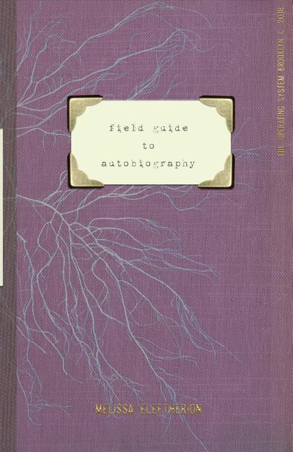Vorderes Coverbild field guide to autobiography