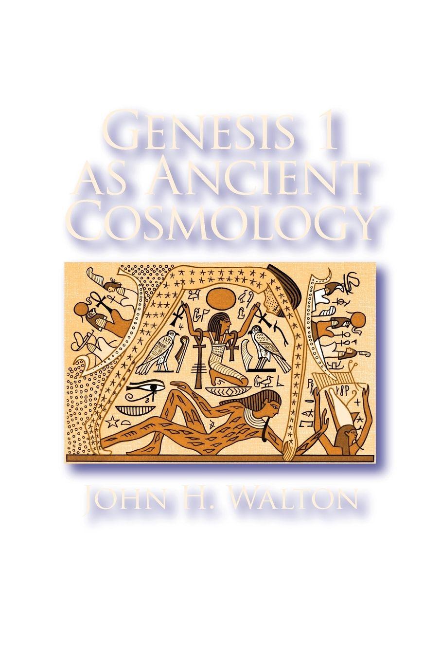Vorderes Coverbild Genesis 1 as Ancient Cosmology