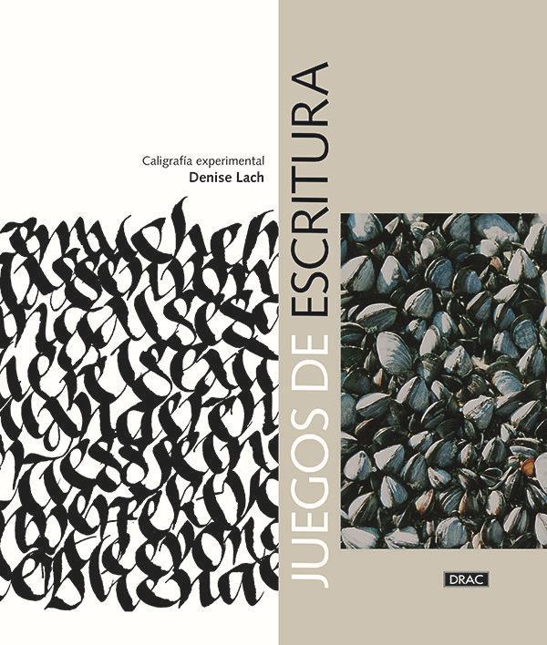 Vorderes Coverbild Juegos de escritura : caligrafía experimental