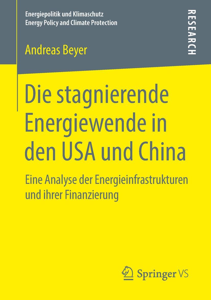 Vorderes Coverbild Die stagnierende Energiewende in den USA und China
