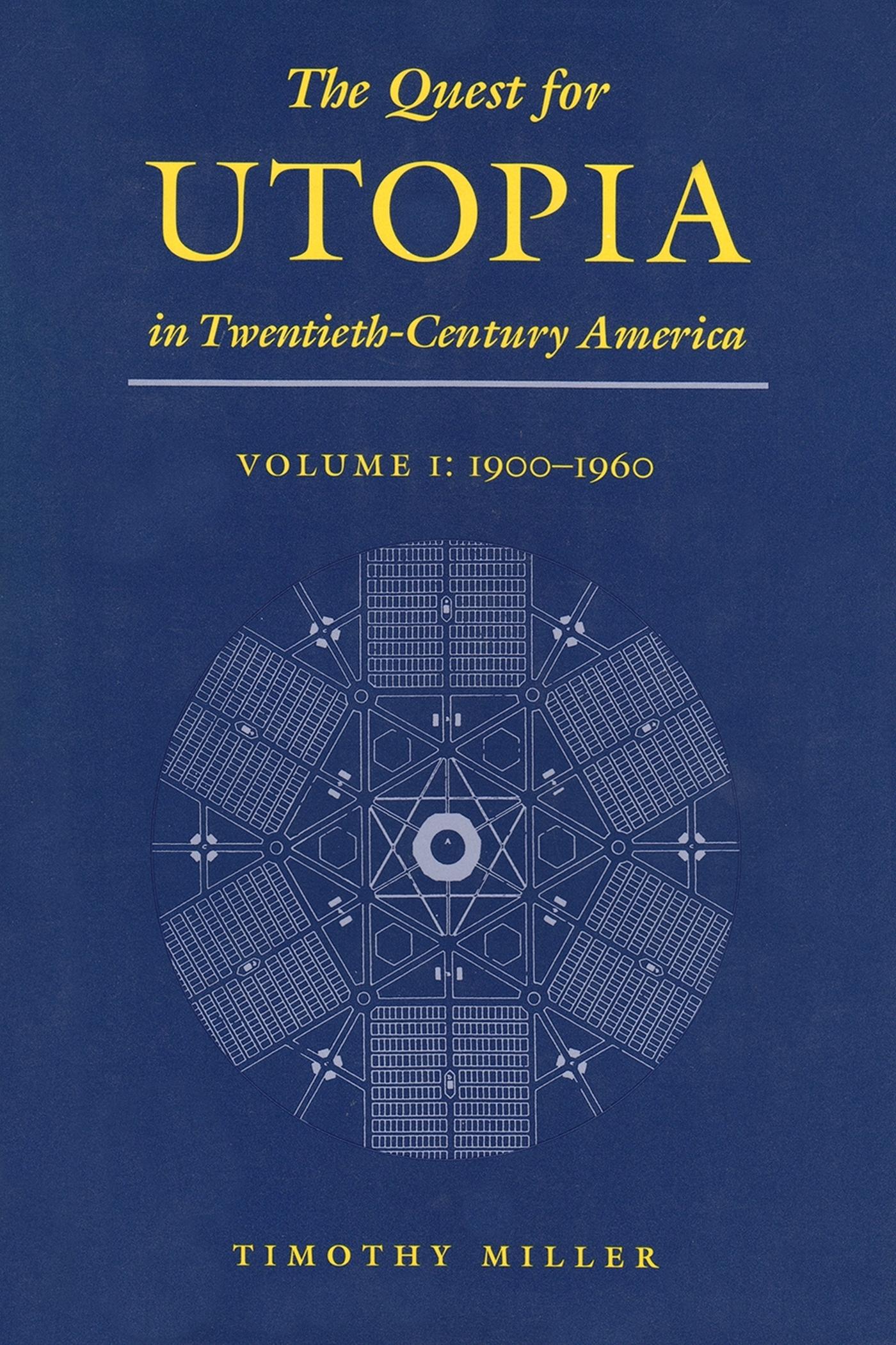 Vorderes Coverbild The Quest for Utopia in Twentieth-Century America