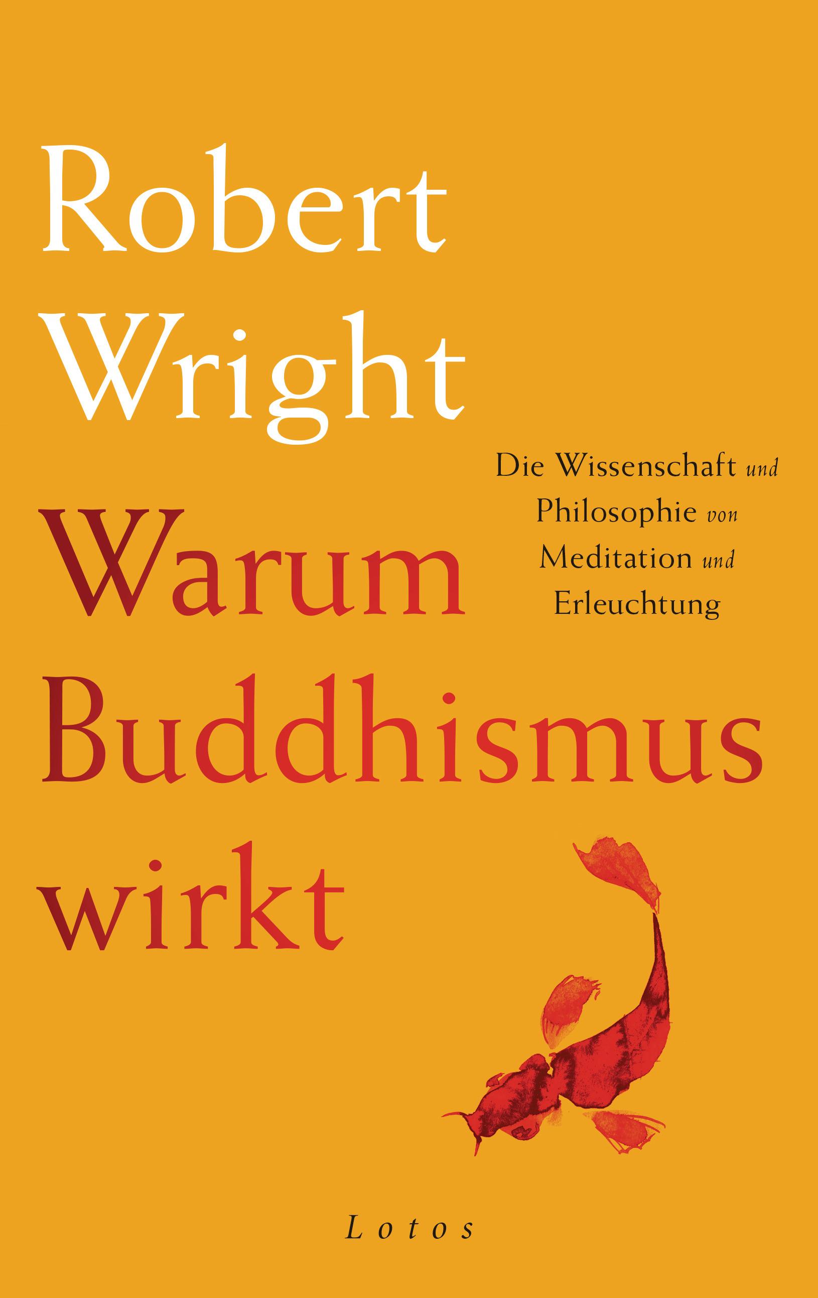 Vorderes Coverbild Warum Buddhismus wirkt