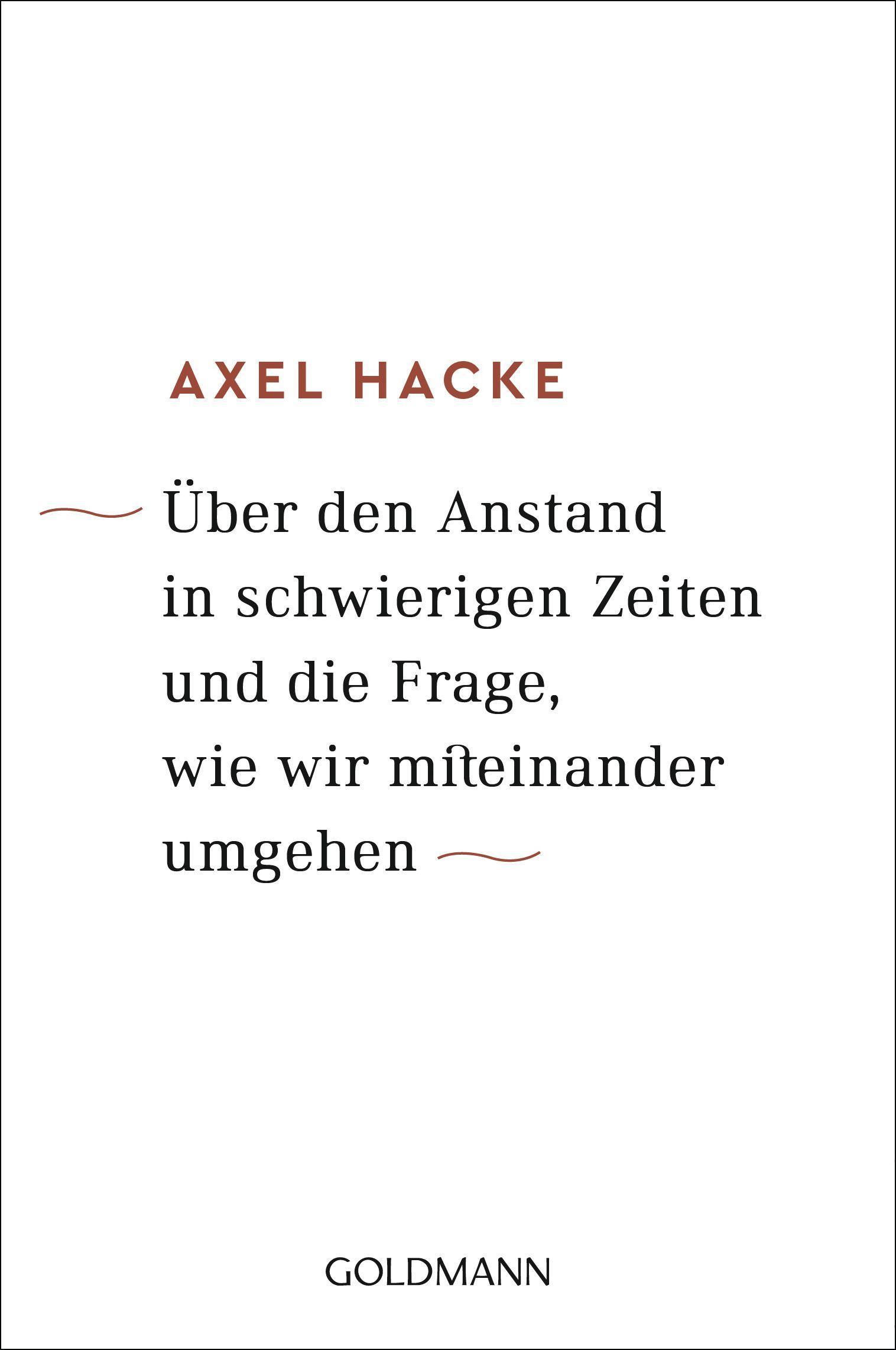Vorderes Coverbild Über den Anstand in schwierigen Zeiten und die Frage, wie wir miteinander umgehen