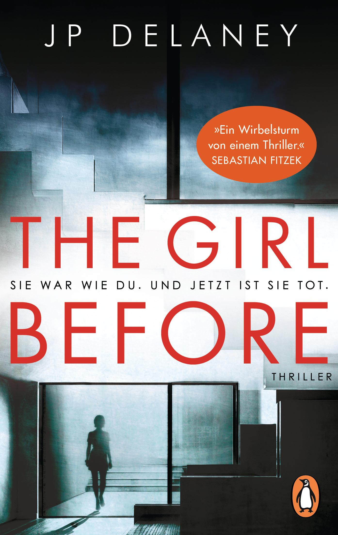 Vorderes Coverbild The Girl Before - Sie war wie du. Und jetzt ist sie tot.