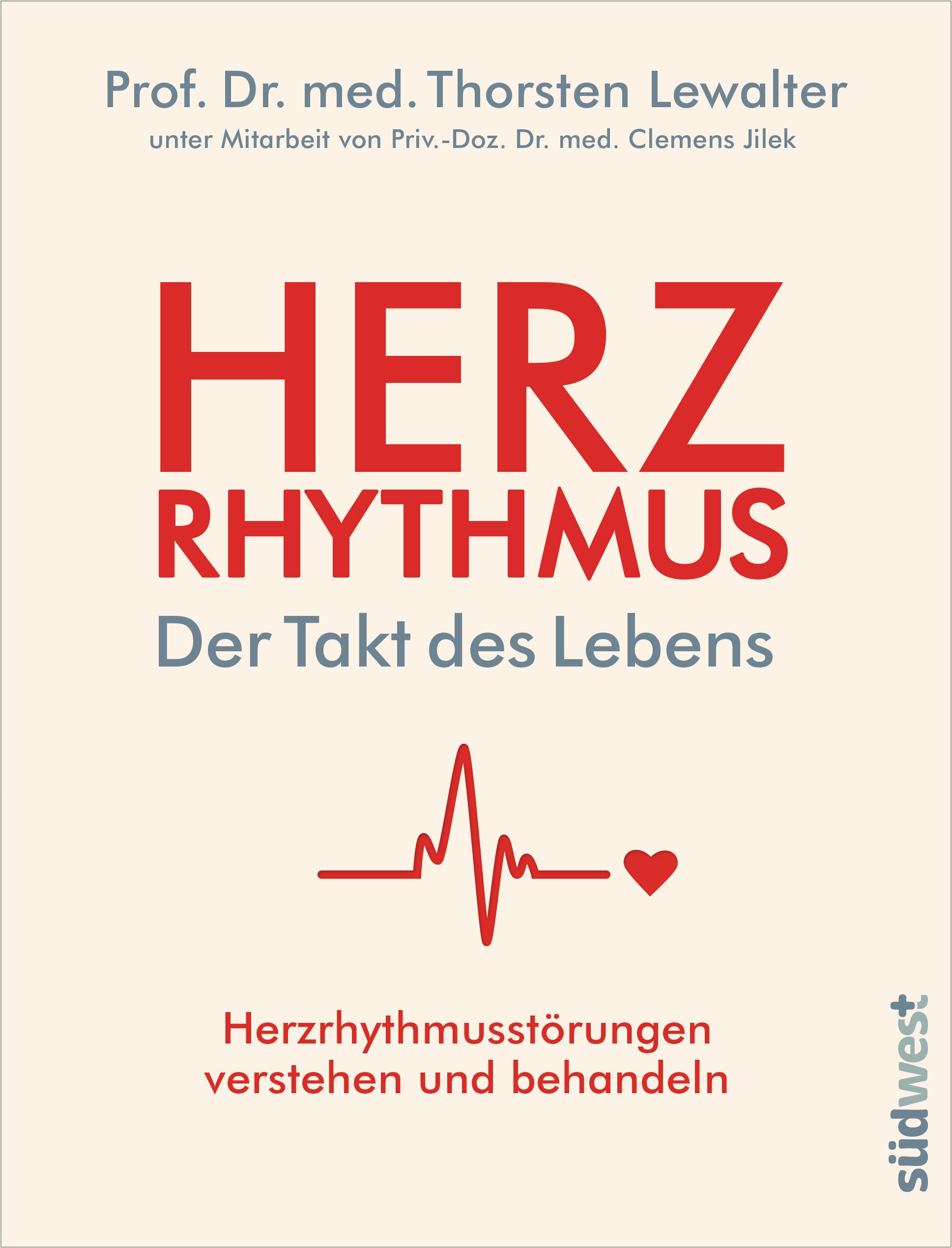 Vorderes Coverbild Herzrhythmus - Der Takt des Lebens. Herzrhythmusstörungen verstehen und behandeln