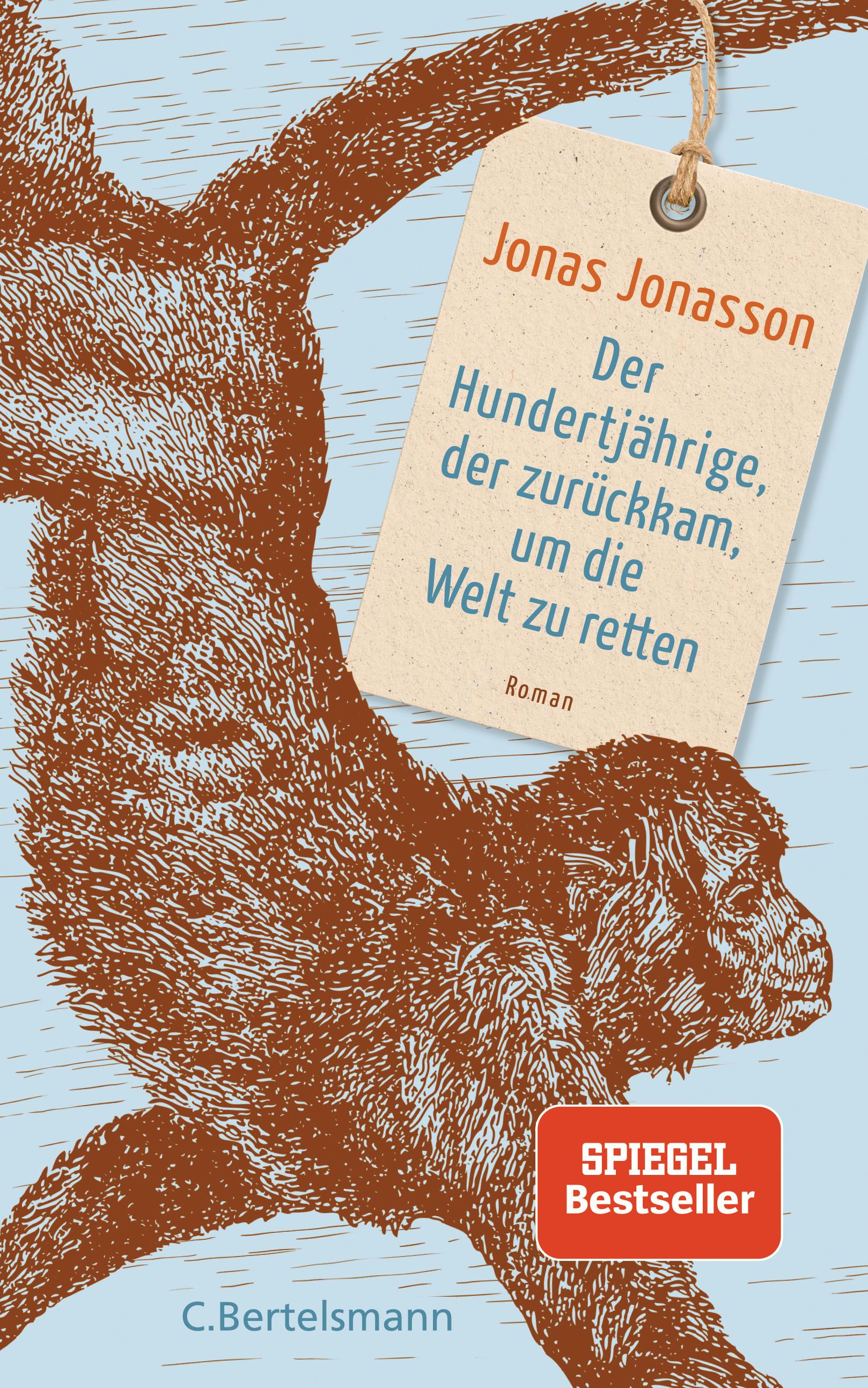Vorderes Coverbild Der Hundertjährige, der zurückkam, um die Welt zu retten