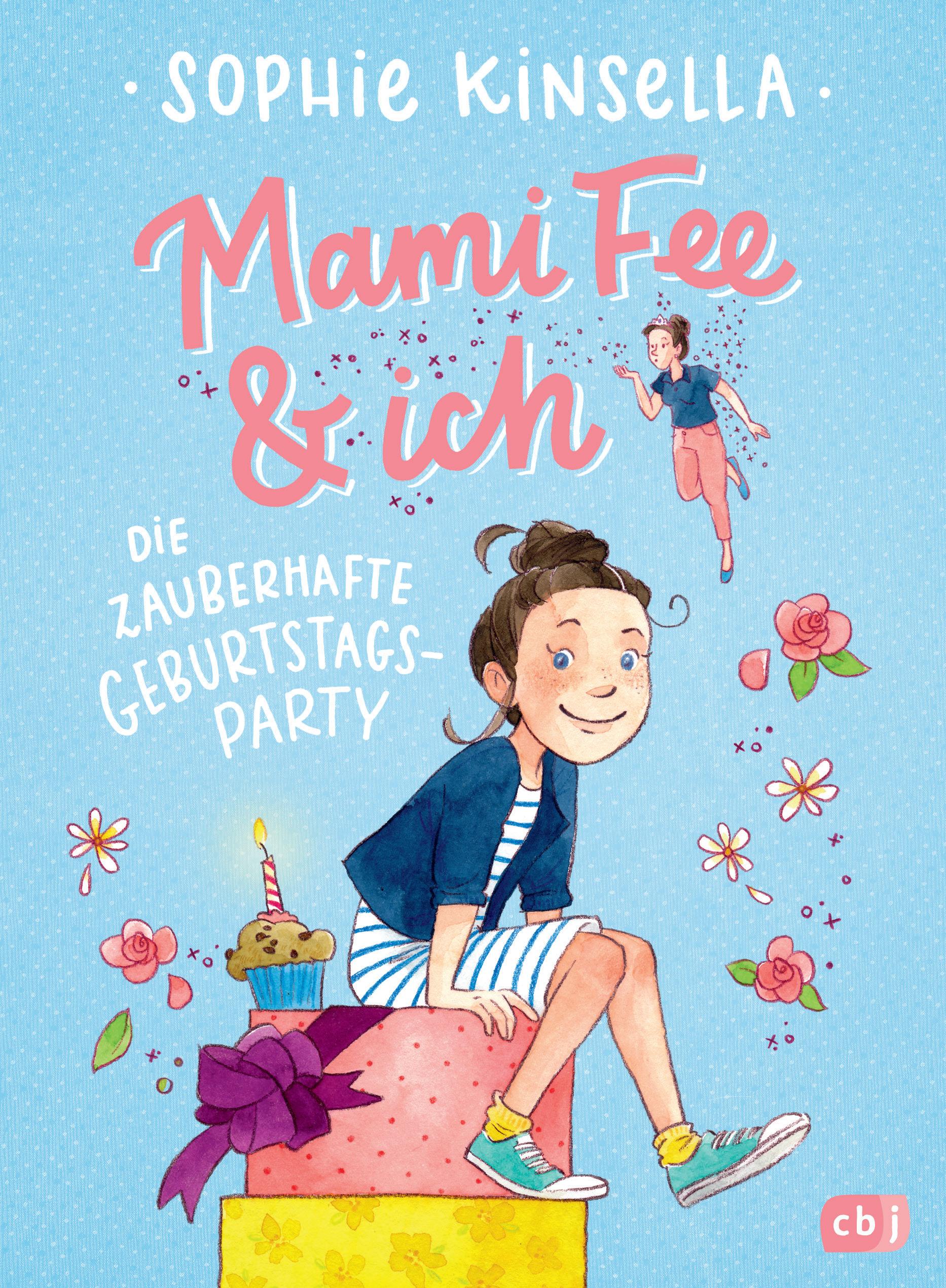 Vorderes Coverbild Mami Fee & ich - Die zauberhafte Geburtstagsparty