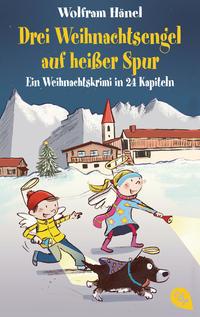 Vorderes Coverbild Drei Weihnachtsengel auf heißer Spur