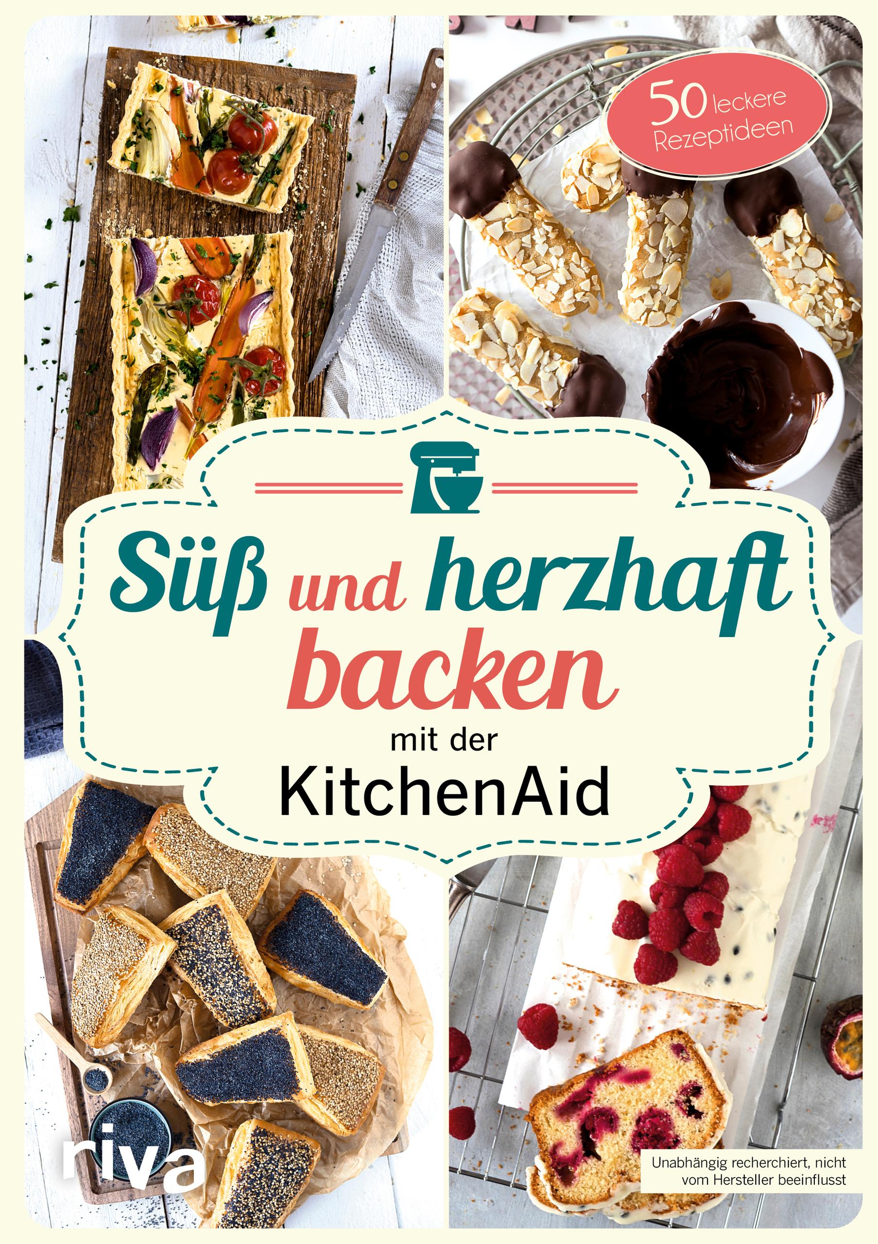 Vorderes Coverbild Süß und herzhaft backen mit der KitchenAid